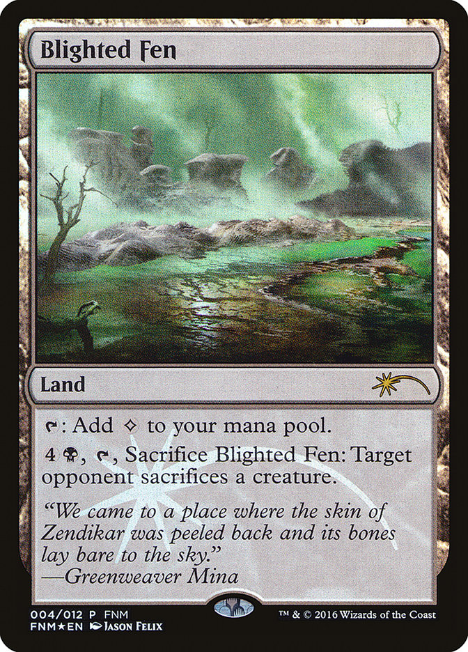 Blighted Fen [Friday Night Magic 2016] | Game Grid - Logan