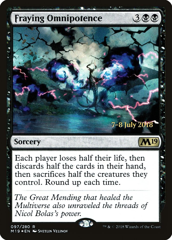Fraying Omnipotence [Core Set 2019 Prerelease Promos] | Game Grid - Logan