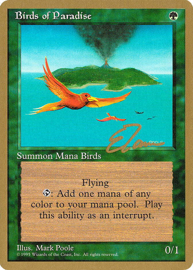 Birds of Paradise (Eric Tam) [Pro Tour Collector Set] | Game Grid - Logan