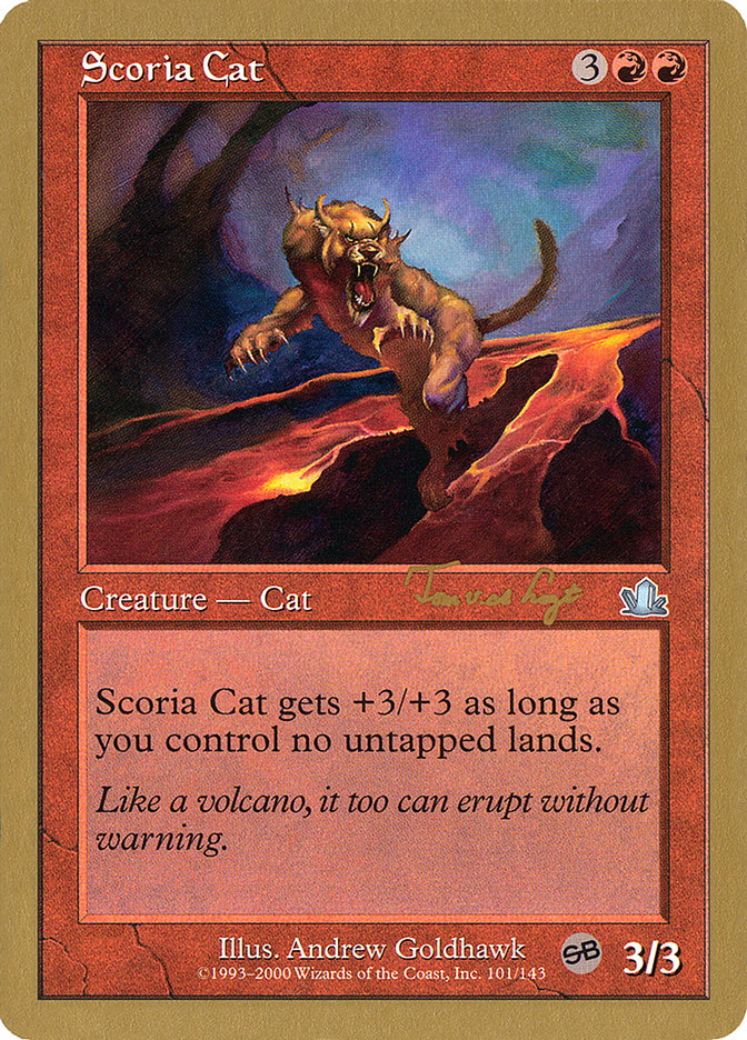 Scoria Cat (Tom van de Logt) (SB) [World Championship Decks 2001] | Game Grid - Logan