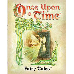 Once Upon A Time (3rd Edition): Fairy Tales Expansion | Game Grid - Logan