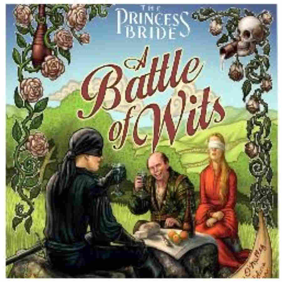 The Princess Bride: A Battle of Wits (3rd Edition) | Game Grid - Logan