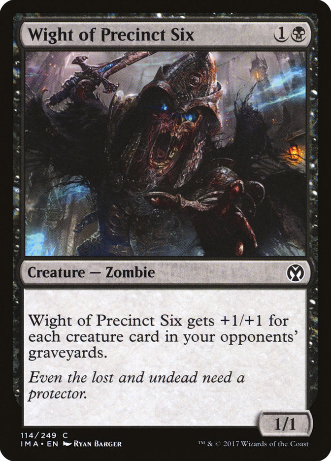 Wight of Precinct Six [Iconic Masters] | Game Grid - Logan