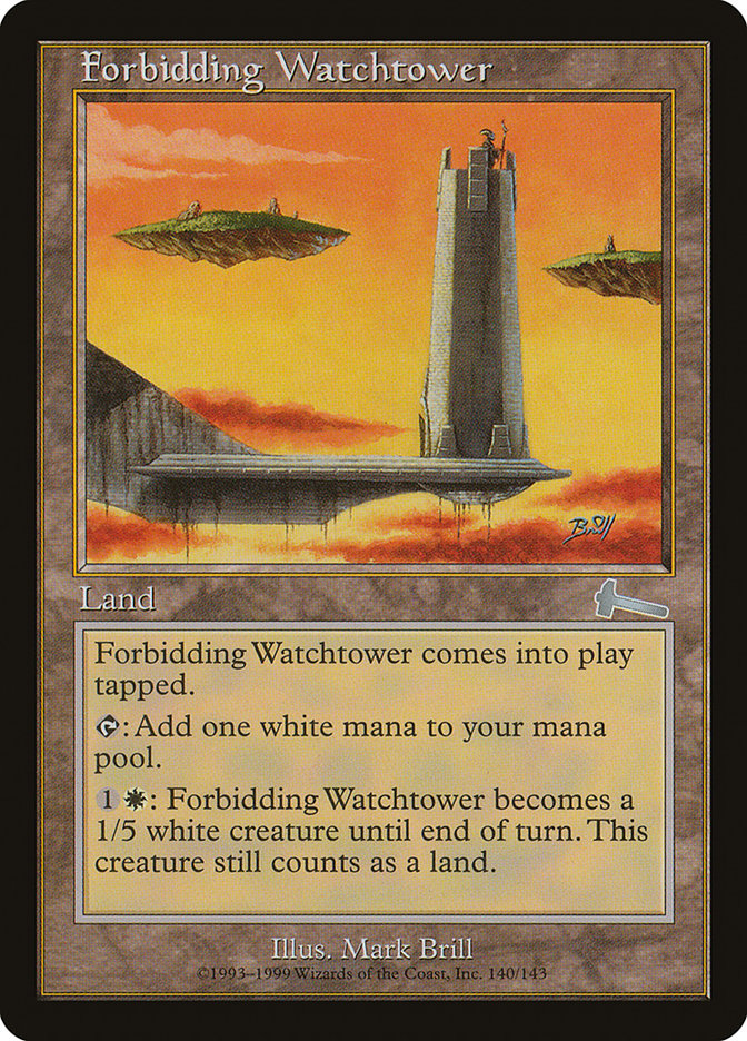 Forbidding Watchtower [Urza's Legacy] | Game Grid - Logan