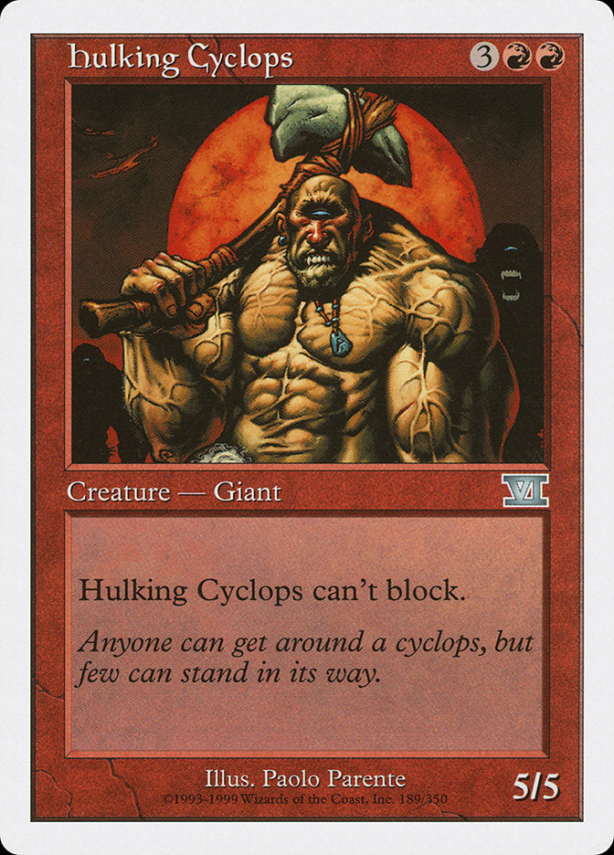 Hulking Cyclops [Classic Sixth Edition] | Game Grid - Logan