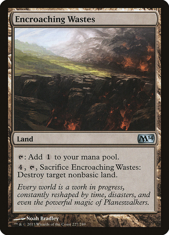 Encroaching Wastes [Magic 2014] | Game Grid - Logan