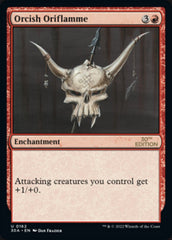 Orcish Oriflamme [30th Anniversary Edition] | Game Grid - Logan