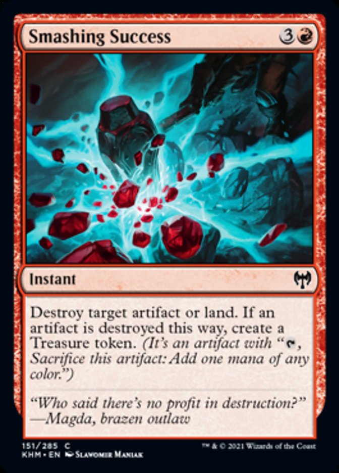 Smashing Success [Kaldheim] | Game Grid - Logan