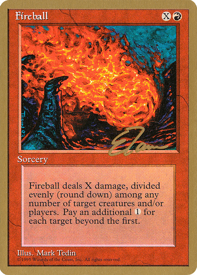 Fireball (Eric Tam) [Pro Tour Collector Set] | Game Grid - Logan