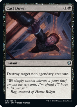 Cast Down [Commander Legends: Battle for Baldur's Gate] | Game Grid - Logan