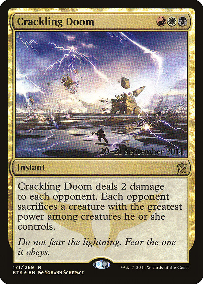 Crackling Doom [Khans of Tarkir Prerelease Promos] | Game Grid - Logan