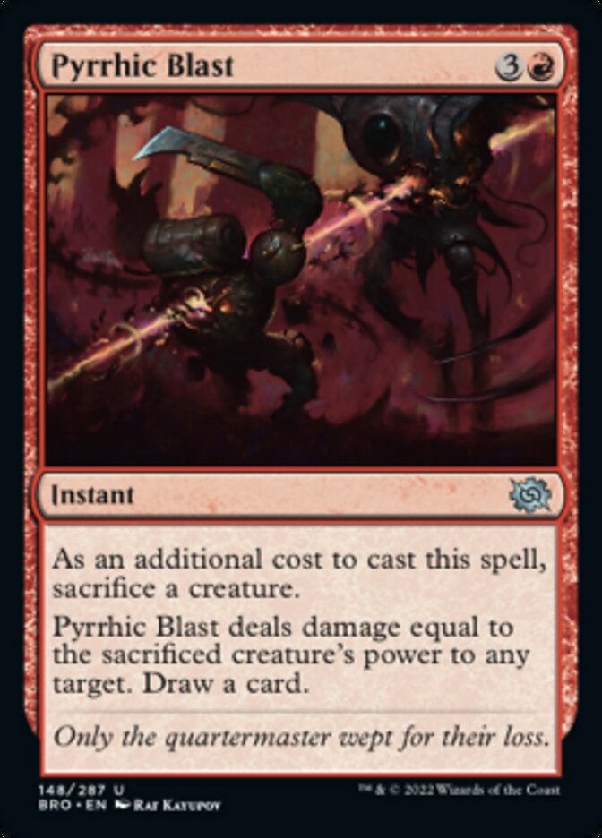 Pyrrhic Blast [The Brothers' War] | Game Grid - Logan