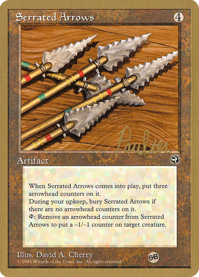 Serrated Arrows (Preston Poulter) (SB) [Pro Tour Collector Set] | Game Grid - Logan