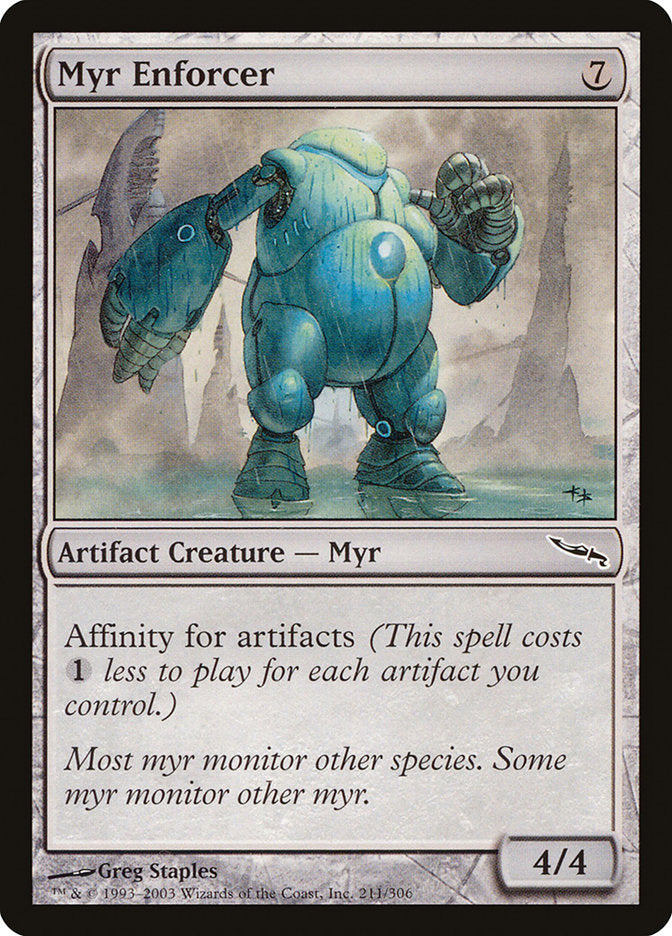 Myr Enforcer [Mirrodin] | Game Grid - Logan