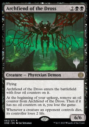 Archfiend of the Dross (Promo Pack) [Phyrexia: All Will Be One Promos] | Game Grid - Logan