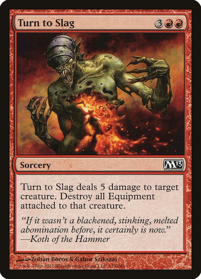 Turn to Slag [Magic 2013] | Game Grid - Logan
