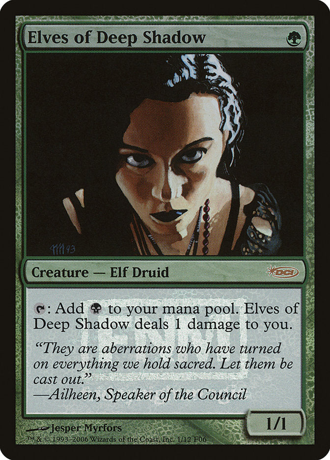 Elves of Deep Shadow [Friday Night Magic 2006] | Game Grid - Logan