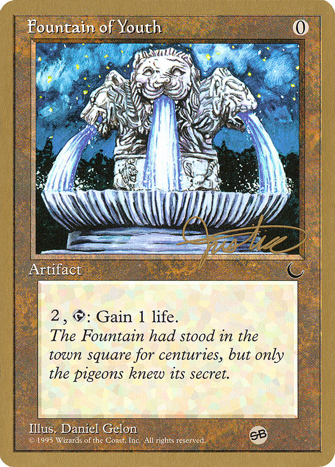 Fountain of Youth (Mark Justice) (SB) [Pro Tour Collector Set] | Game Grid - Logan