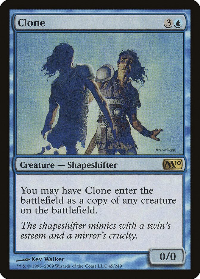 Clone [Magic 2010] | Game Grid - Logan