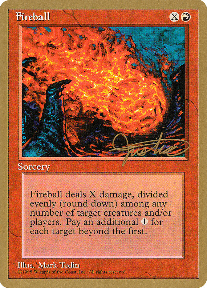 Fireball (Mark Justice) [Pro Tour Collector Set] | Game Grid - Logan