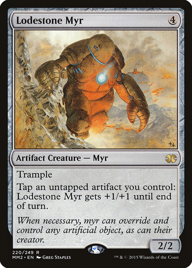 Lodestone Myr [Modern Masters 2015] | Game Grid - Logan