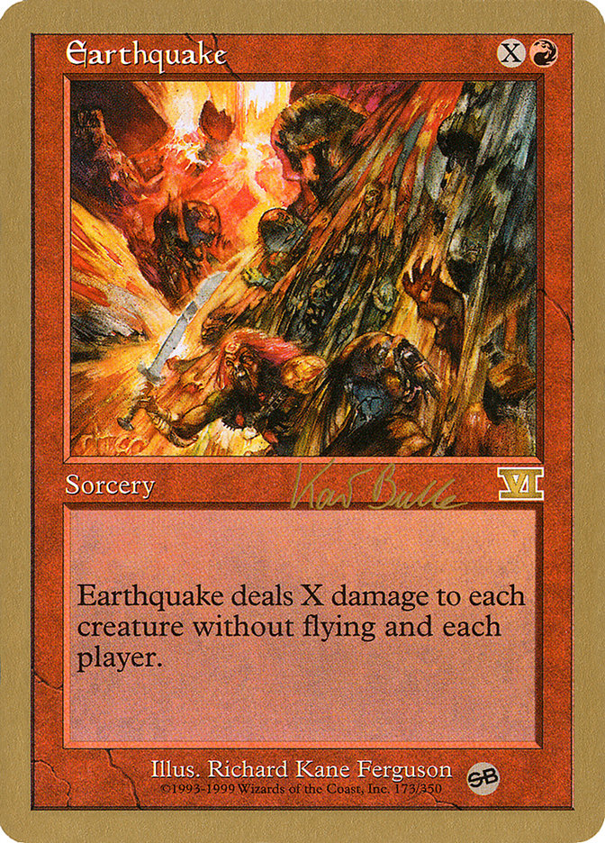 Earthquake (Kai Budde) (SB) [World Championship Decks 1999] | Game Grid - Logan