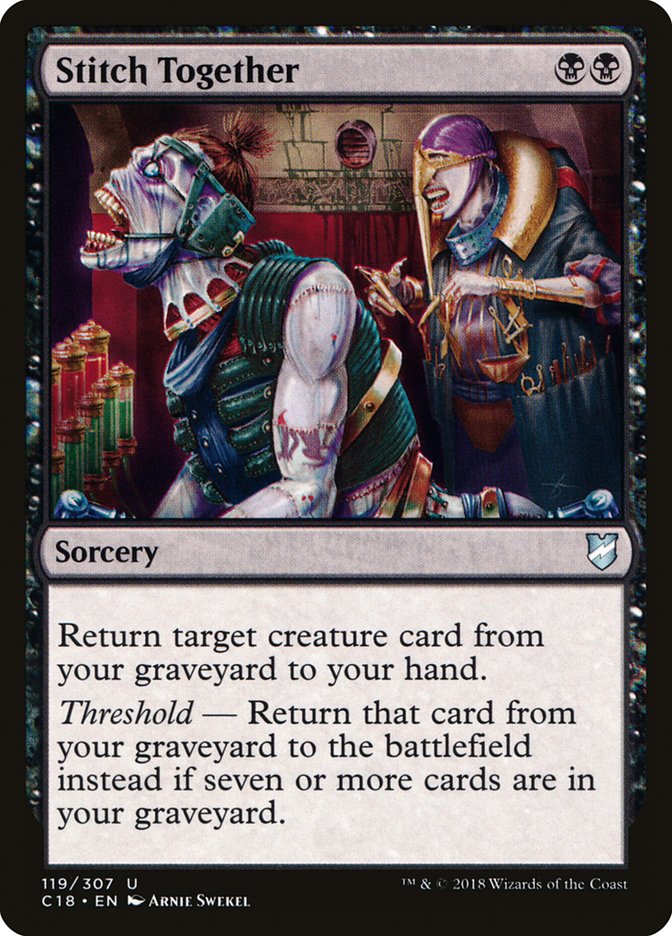 Stitch Together [Commander 2018] | Game Grid - Logan