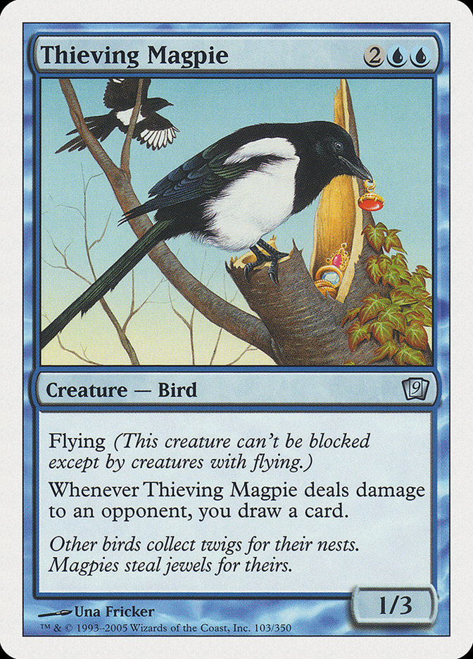 Thieving Magpie [Ninth Edition] | Game Grid - Logan