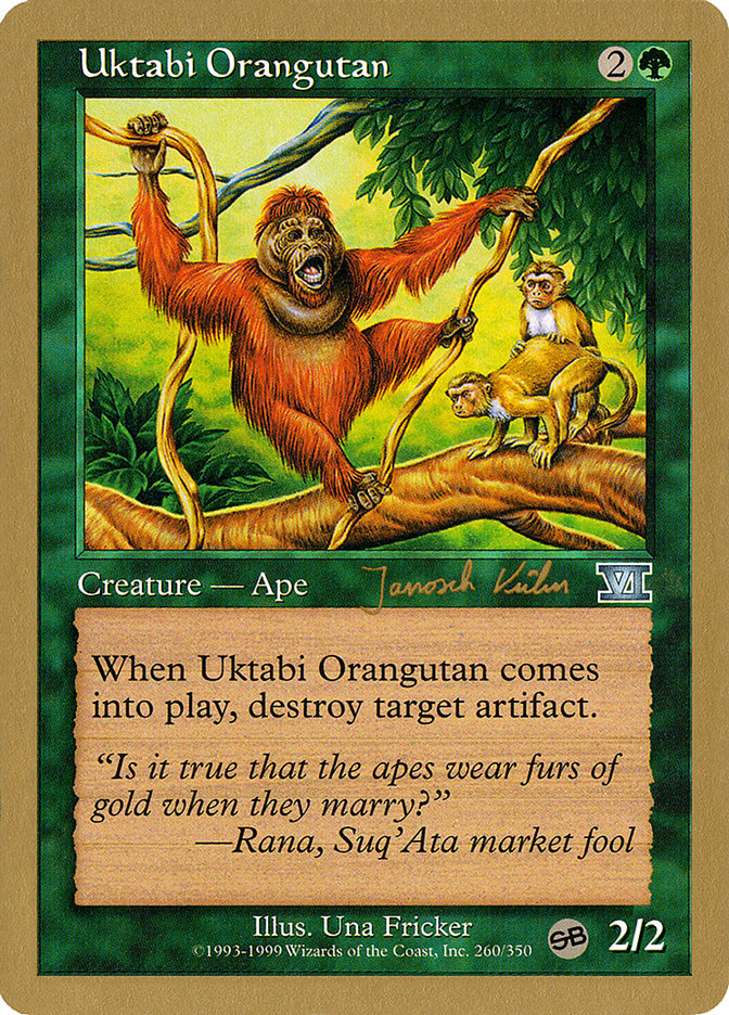 Uktabi Orangutan (Janosch Kuhn) (SB) [World Championship Decks 2000] | Game Grid - Logan