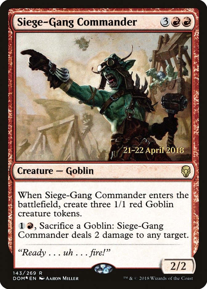 Siege-Gang Commander [Dominaria Prerelease Promos] | Game Grid - Logan