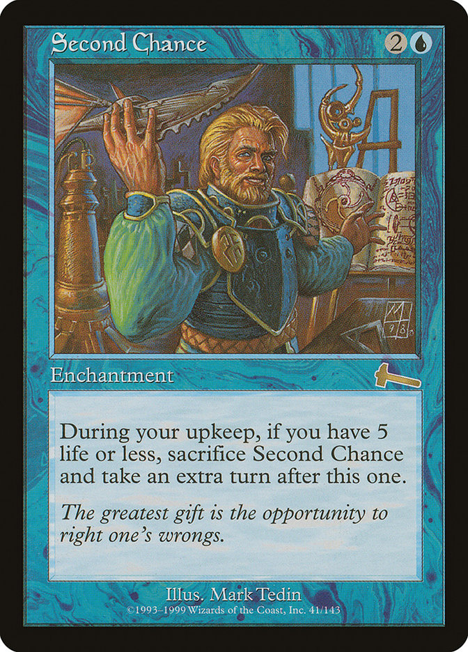 Second Chance [Urza's Legacy] | Game Grid - Logan