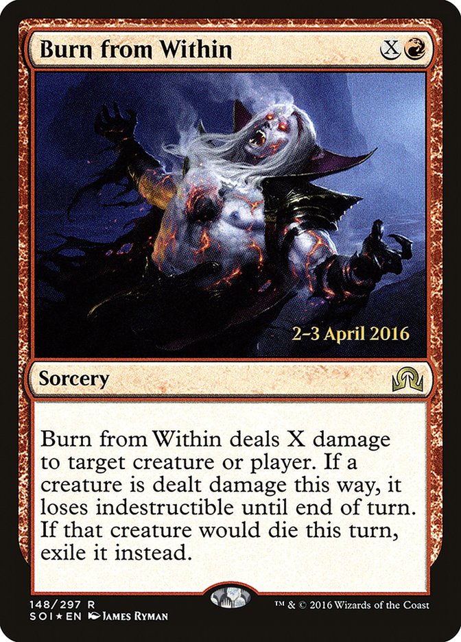 Burn from Within [Shadows over Innistrad Prerelease Promos] | Game Grid - Logan