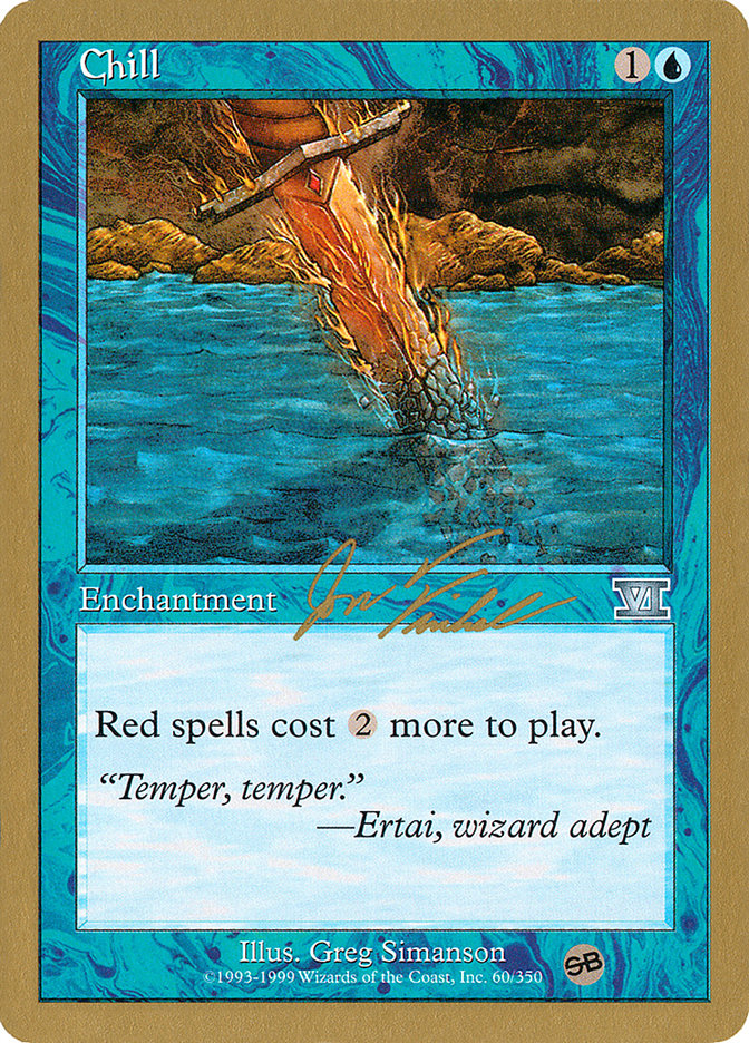 Chill (Jon Finkel) (SB) [World Championship Decks 2000] | Game Grid - Logan