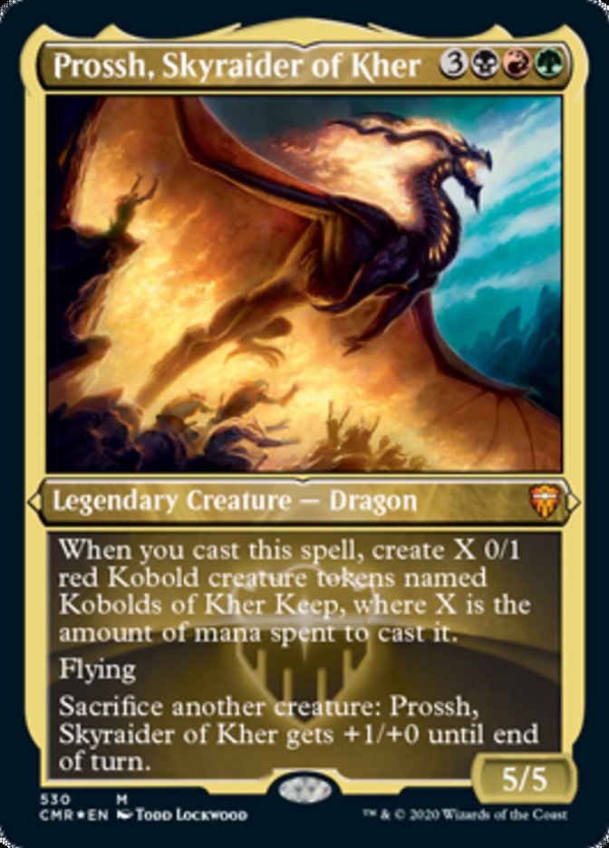 Prossh, Skyraider of Kher (Etched Foil) [Commander Legends] | Game Grid - Logan