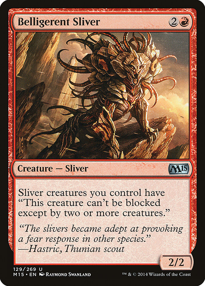 Belligerent Sliver [Magic 2015] | Game Grid - Logan