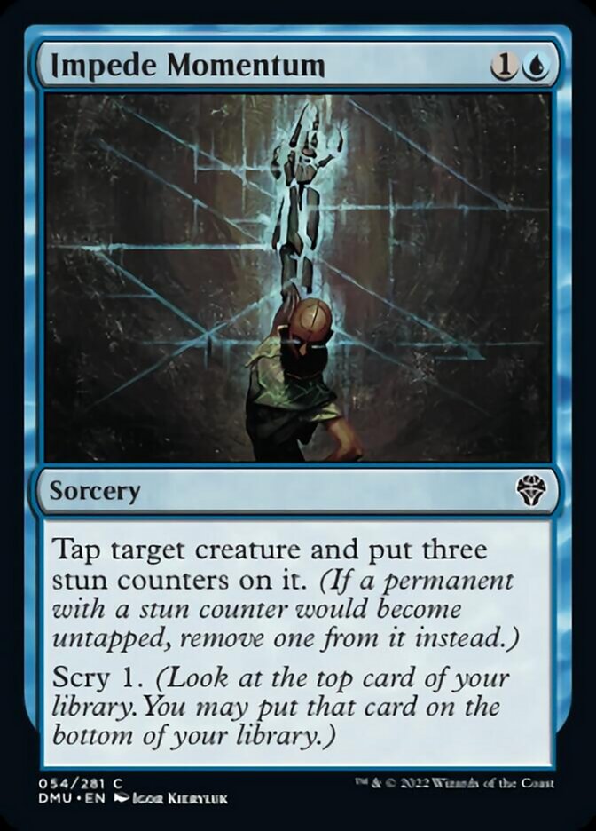 Impede Momentum [Dominaria United] | Game Grid - Logan