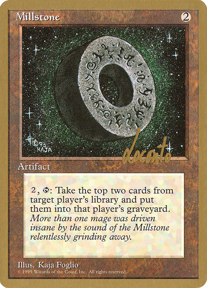 Millstone (Michael Loconto) [Pro Tour Collector Set] | Game Grid - Logan