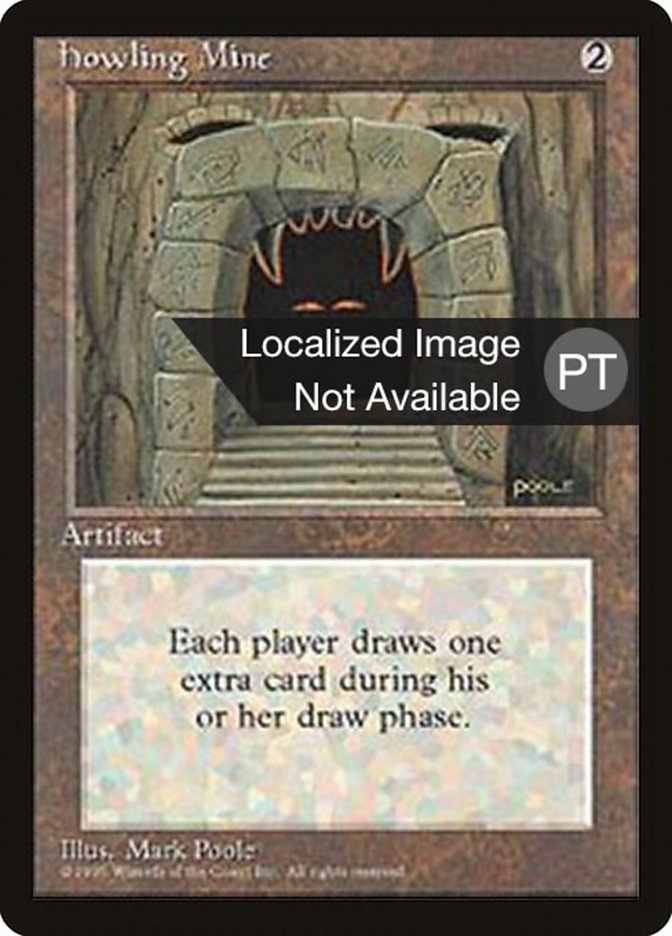 Howling Mine [Fourth Edition (Foreign Black Border)] | Game Grid - Logan