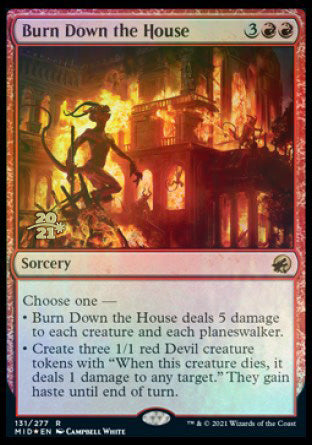 Burn Down the House [Innistrad: Midnight Hunt Prerelease Promos] | Game Grid - Logan