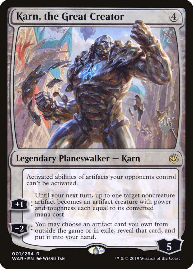 Karn, the Great Creator (Promo Pack) [War of the Spark Promos] | Game Grid - Logan