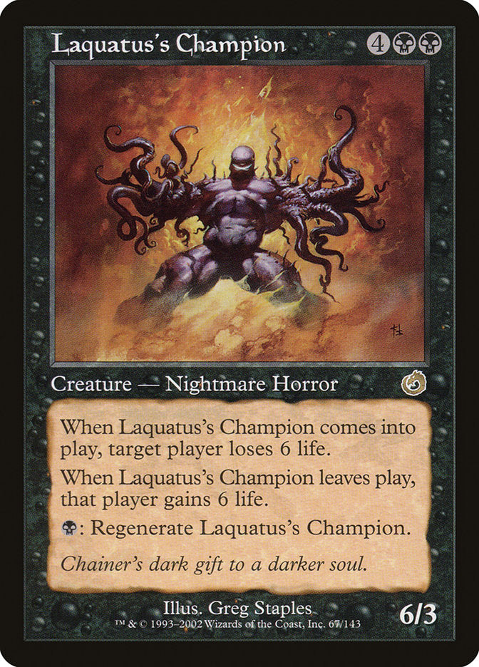 Laquatus's Champion [Torment] | Game Grid - Logan