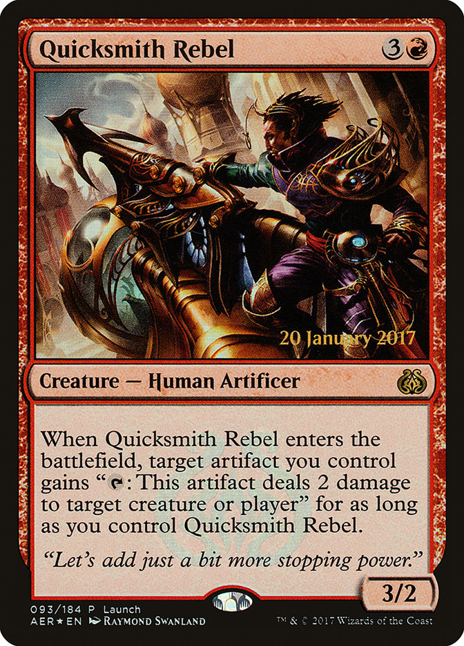 Quicksmith Rebel (Launch) [Aether Revolt Promos] | Game Grid - Logan