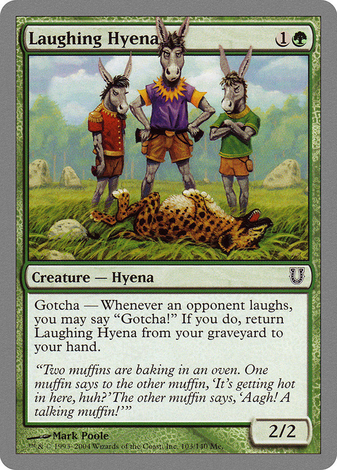 Laughing Hyena [Unhinged] | Game Grid - Logan