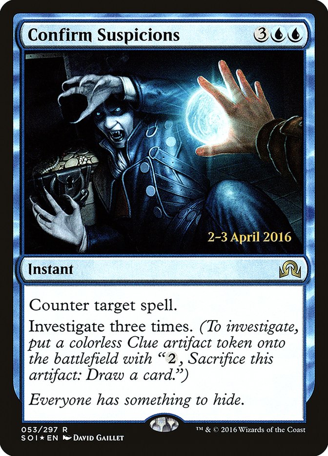 Confirm Suspicions [Shadows over Innistrad Prerelease Promos] | Game Grid - Logan