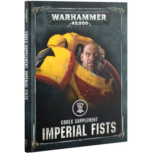 Codex Supplement: Imperial Fists | Game Grid - Logan