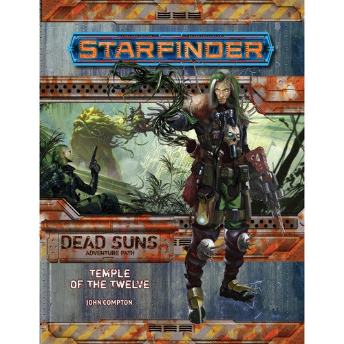 Starfinder Dead Suns Adventure Path - Temple of the Twelve | Game Grid - Logan