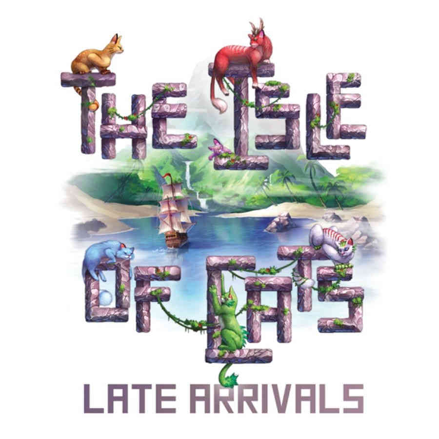 The Isle of Cats: Late Arrivals Expansion | Game Grid - Logan